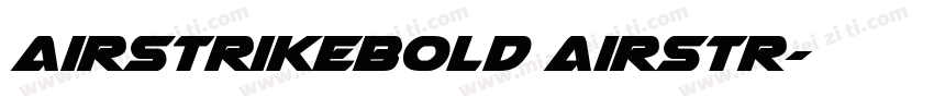 AirstrikeBold Airstr字体转换
